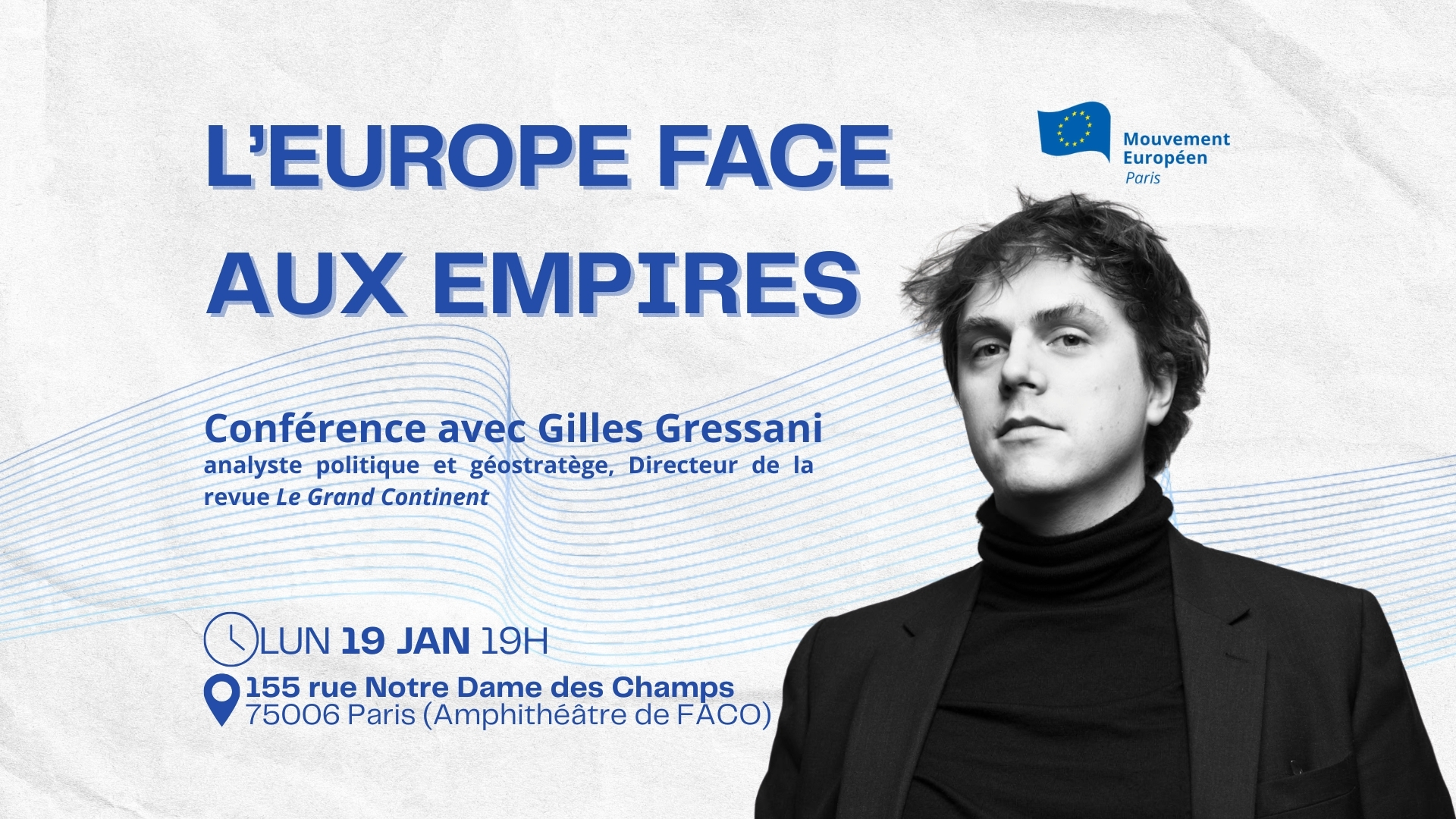 « L'Europe face aux empires » Conférence avec Gilles Gressani le 19 janvier à 19h