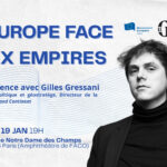 « L'Europe face aux empires » Conférence avec Gilles Gressani le 19 janvier à 19h