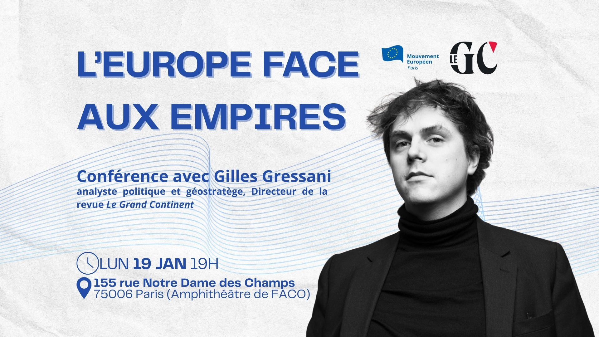 « L'Europe face aux empires » Conférence avec Gilles Gressani le 19 janvier à 19h